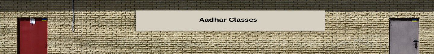 Aadhar Classes